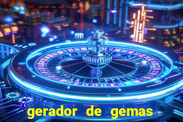 gerador de gemas clash royale